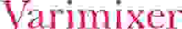 Varimixer